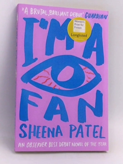 I'm a Fan - Sheena Patel