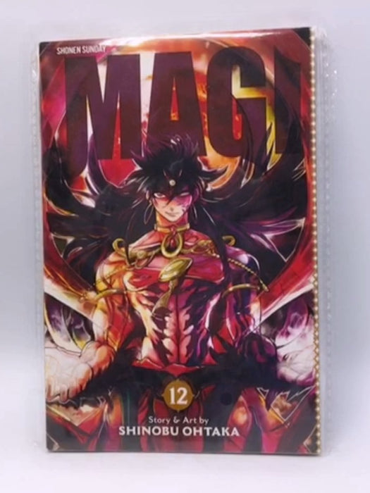 Magi: The Labyrinth of Magic, Vol. 12 - Shinobu Ohtaka; Shinobu Ohtaka; 