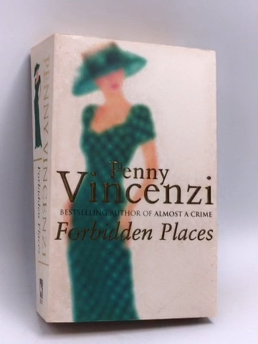 Forbidden Places - Penny Vincenzi