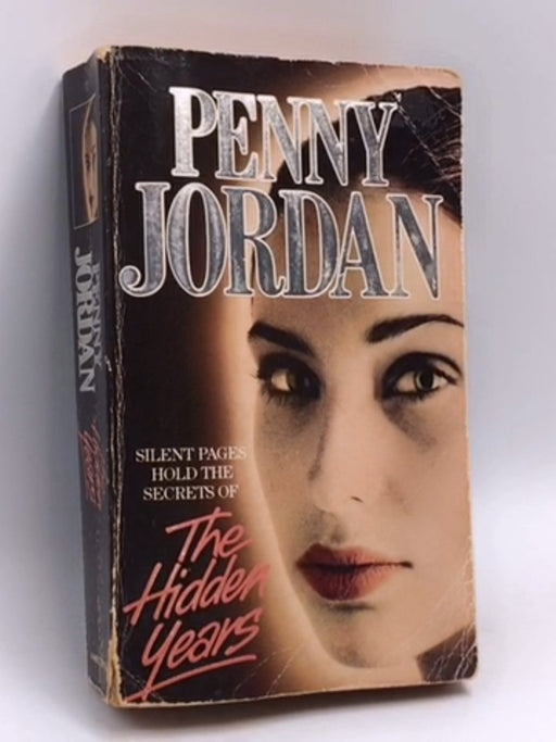 The Hidden Years - Penny Jordan; 