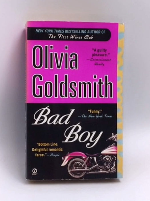 Bad Boy - Olivia Goldsmith; 