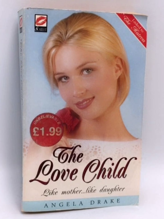 The Love Child - Angela Drake; 