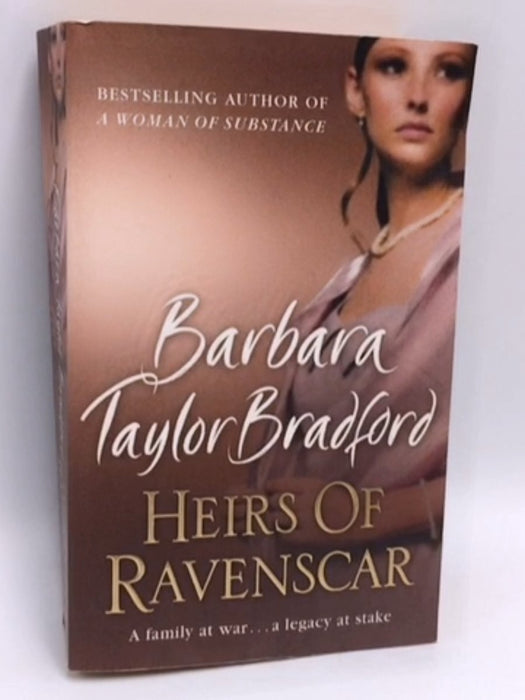 Heirs of Ravenscar - Barbara Taylor Bradford; 