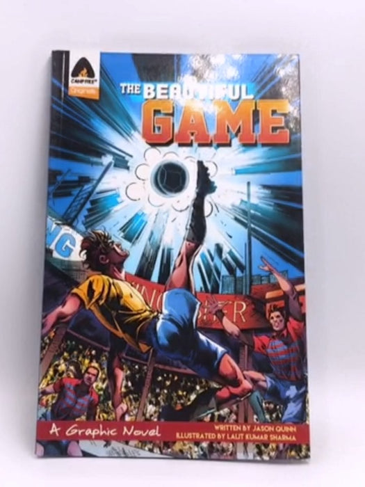 The Beautiful Game: Survival - Jason Quinn; 