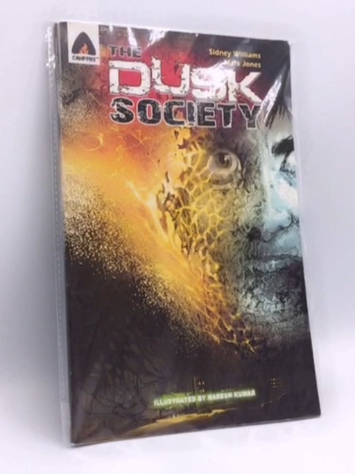 The Dusk Society - Sidney Williams; Mark Jones; Naresh Kumar; 