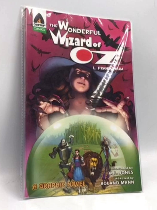 The Wonderful Wizard of Oz - L. Frank Baum; 