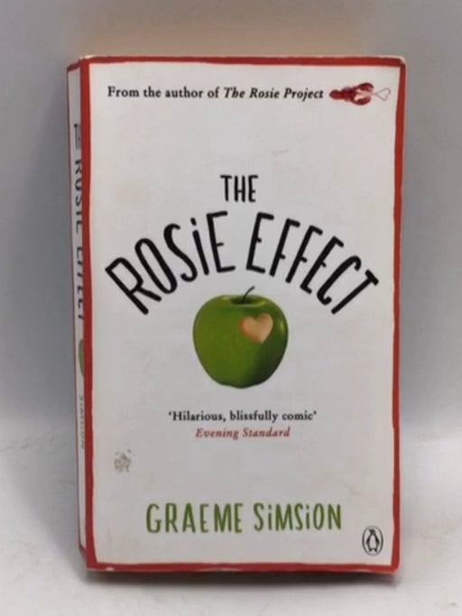 The Rosie Effect - Graeme Simsion