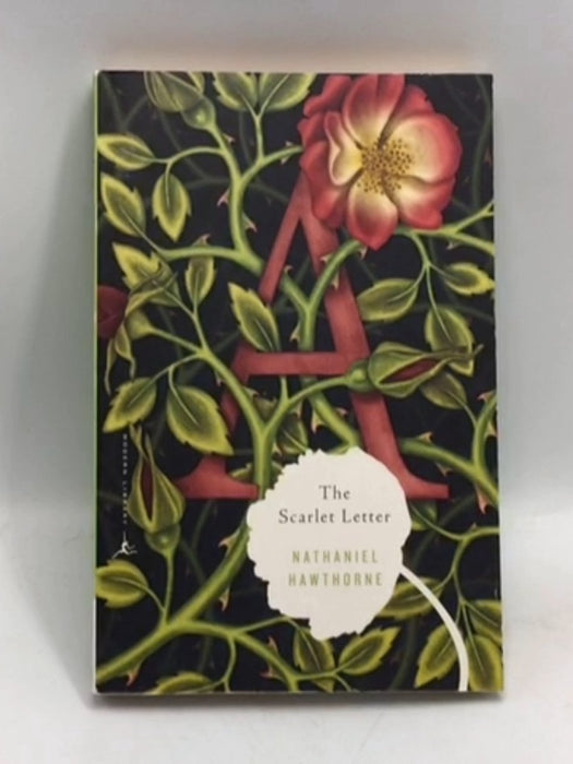 The Scarlet Letter - Nathaniel Hawthorne; 