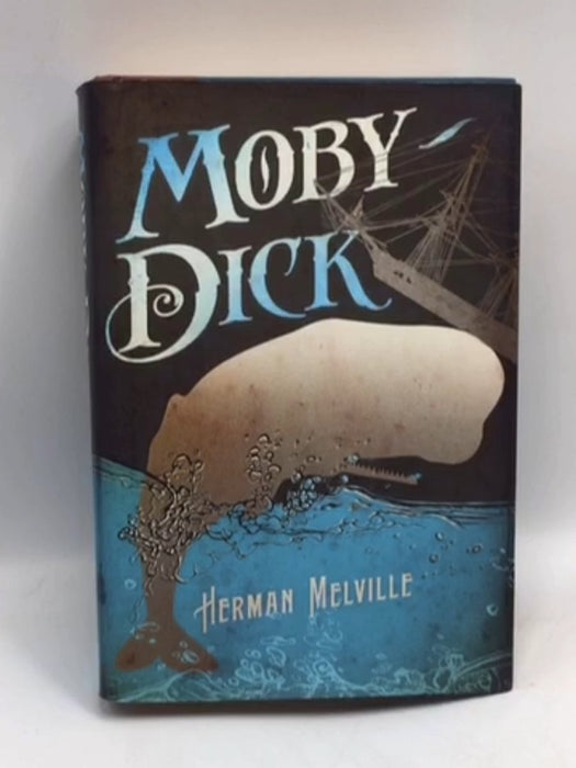 Moby Dick - Hardcover - Herman Melville; 