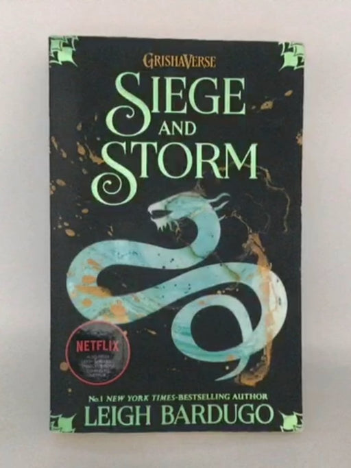 Siege & Storm - Leigh Bardugo
