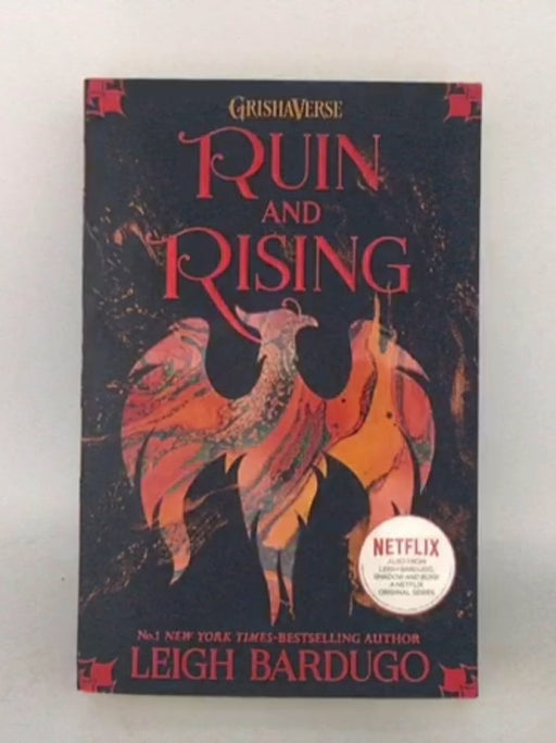 Ruin and Rising - Leigh Bardugo