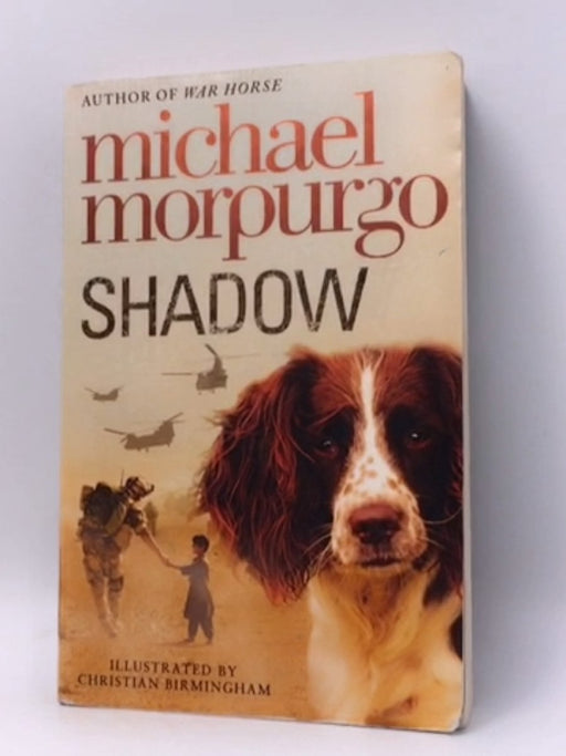 Shadow - Michael Morpurgo; 