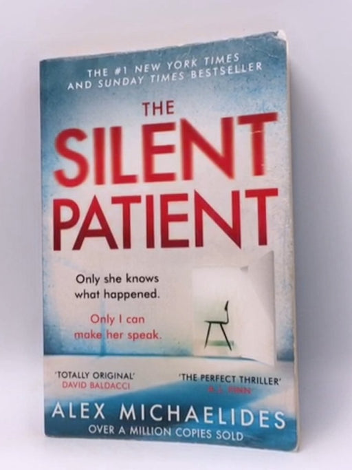 The Silent Patient - Alex Michaelides