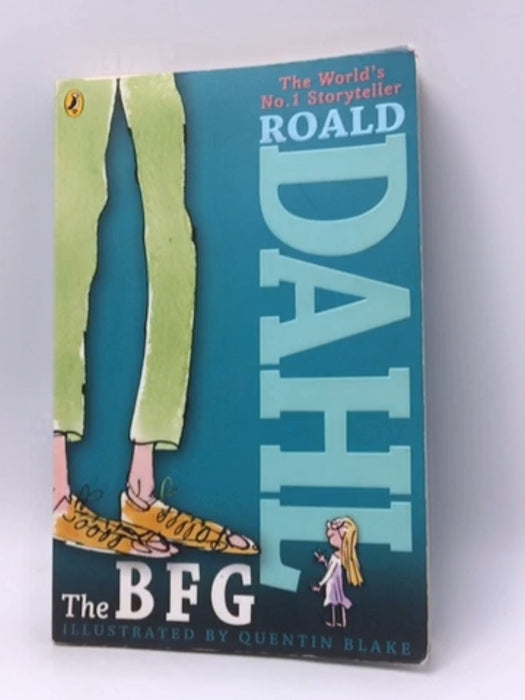 The BFG - Roald Dahl