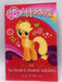 My Little Pony: Applejack and the Honest-to-Goodness Switcheroo - G. M. Berrow; 