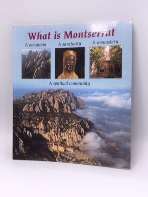 What is Montserrat - Maur M. Boix; 