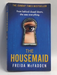 The Housemaid - Freida McFadden; 