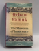 The Museum of Innocence - Orhan Pamuk; 