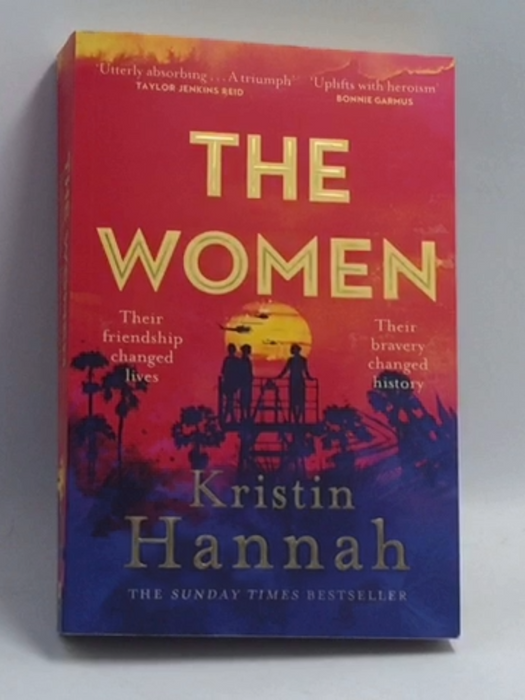 The Women  - KRISTIN. HANNAH; 