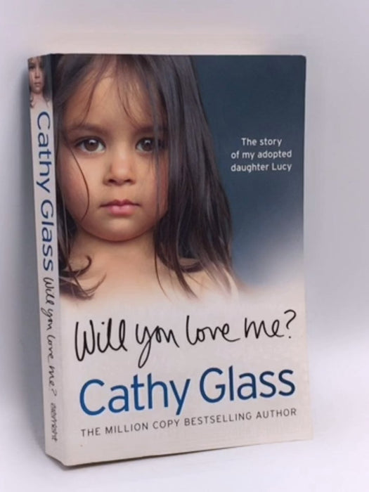 Will You Love Me? - Glass, Cathy; 