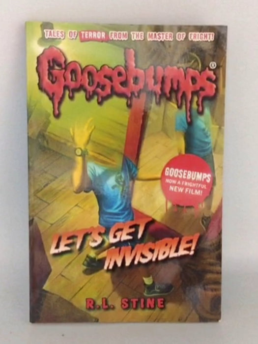 Let's Get Invisible! - R. L. Stine; 
