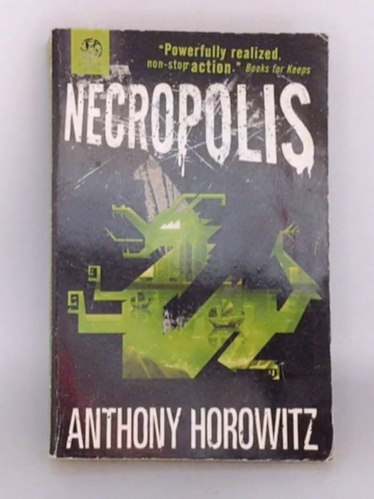 The Power of Five: Necropolis - ANTHONY HOROWITY; 