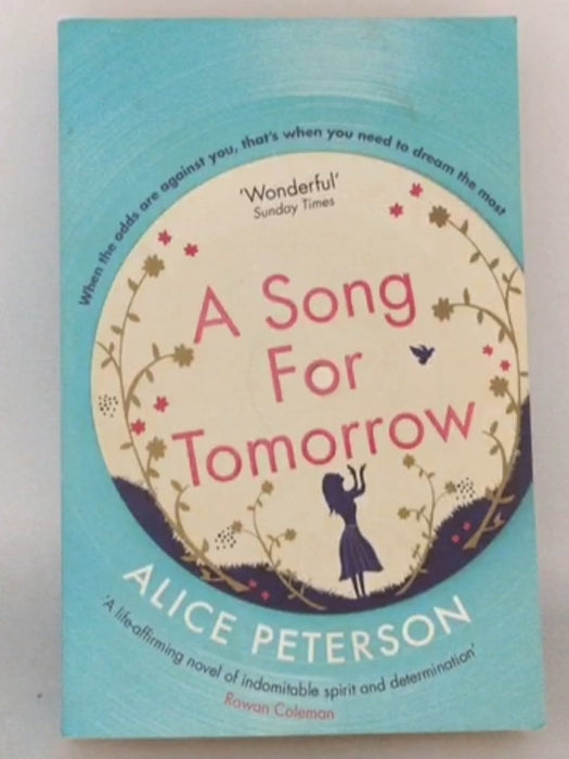 A Song for Tomorrow - Alice Peterson