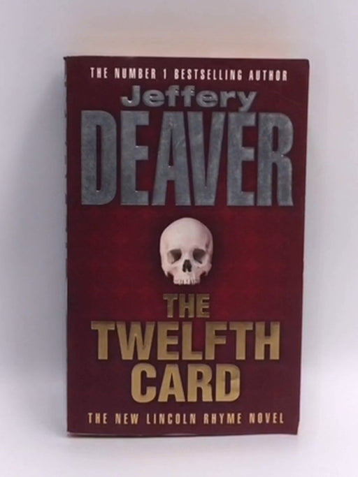 The Twelfth Card - Deaver, Jeffery