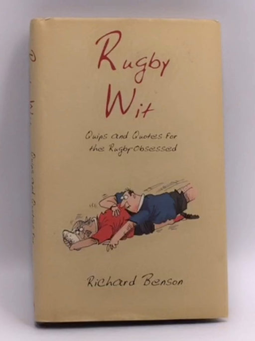 Rugby Wit - Hardcover - Richard Benson; 