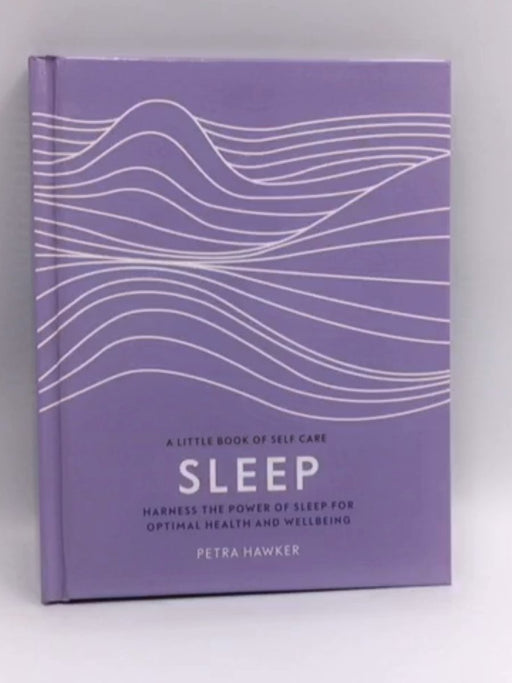 Sleep - Hardcover - Petra Hawker; 