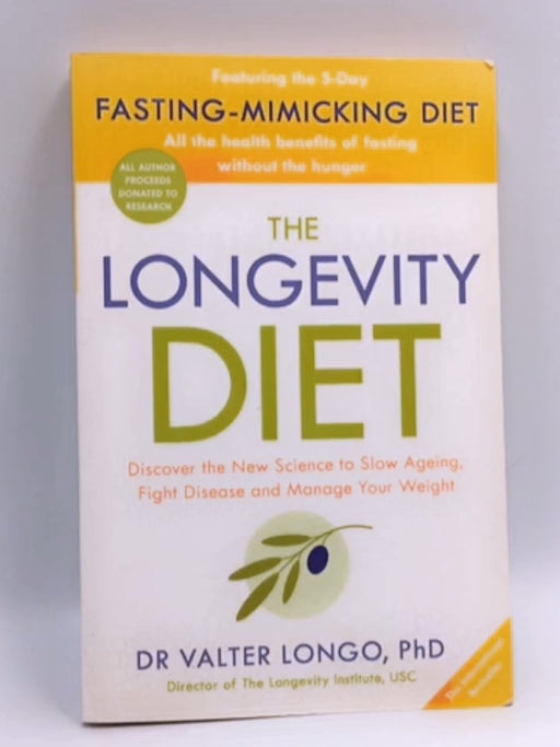 Longevity Diet - Valter Longo; 