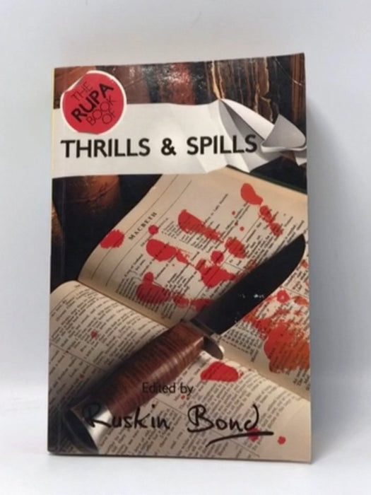 Thrills And Spills-Thrilling Tales - Ruskin Bond