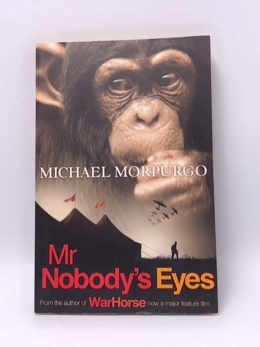 Mr Nobody's Eyes - Michael Morpurgo; 