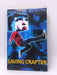 Saving Crafter: a Gameknight999 Adventure - Mark Cheverton; 