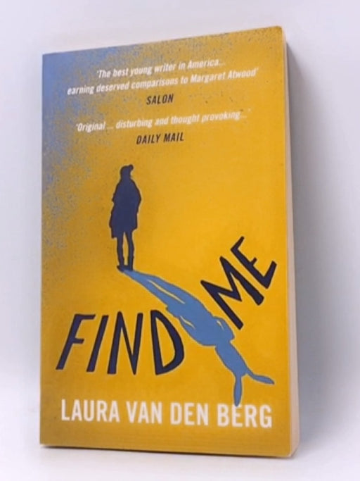 Find Me - Laura van den Berg; 