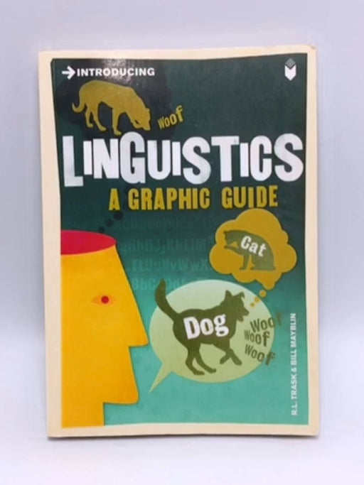 Introducing Linguistics - Robert Lawrence Trask; Bill Mayblin; 