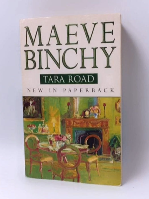 Tara Road - Maeve Binchy