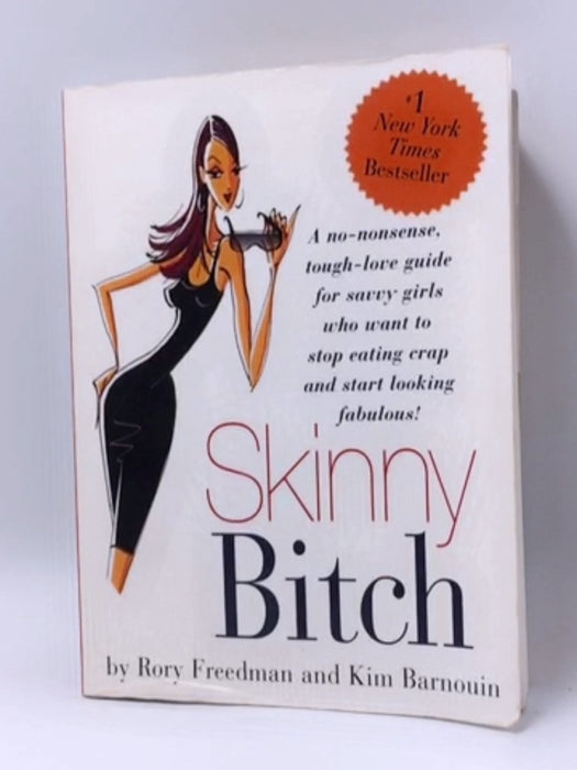 Skinny Bitch - Rory Freedman