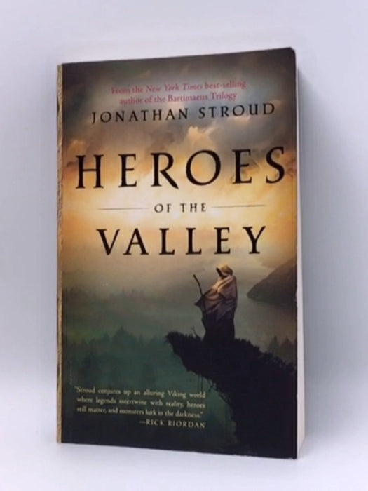 Heroes of the Valley - Jonathan Stroud; 