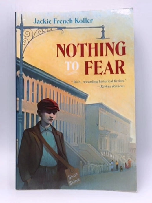 Nothing to Fear - Jackie French Koller; 