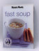 Fast Soup - Australian Women's Weekly