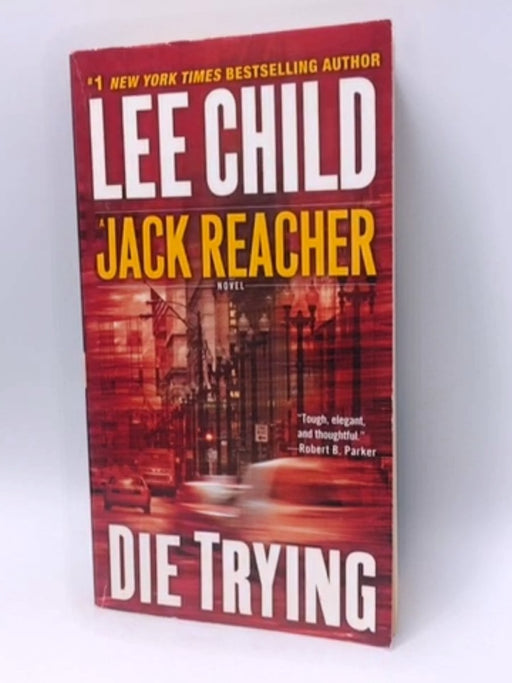 Die Trying - Lee Child