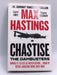 Chastise: the Dambusters - Max Hastings; 