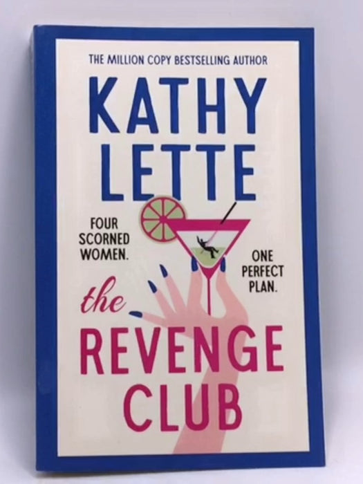 The Revenge Club - Kathy Lette; 