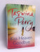 Kiss Heaven Goodbye- (Hardcover) - Tasmina Perry; 
