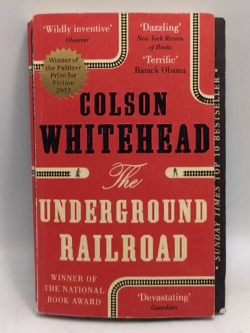 The Underground Railroad - Colson Whitehead