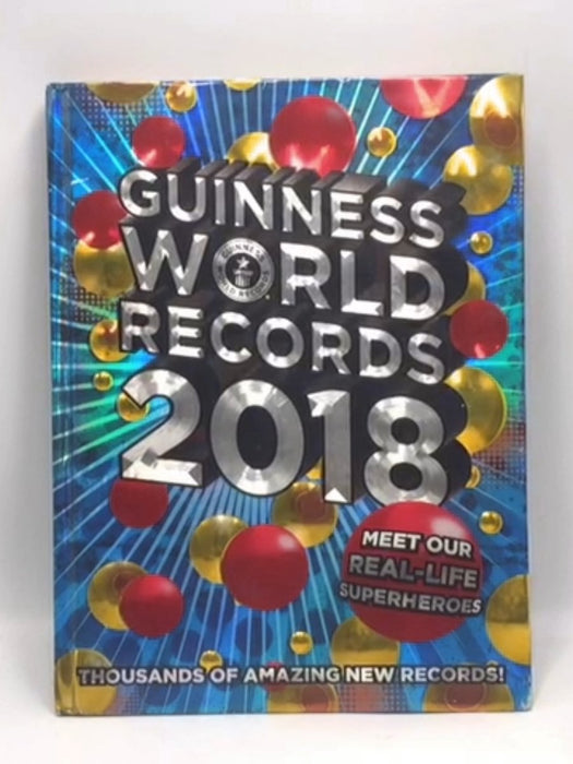 Guinness World Records 2018 - Hardcover - Guinness World Records; No Author Supplied; 