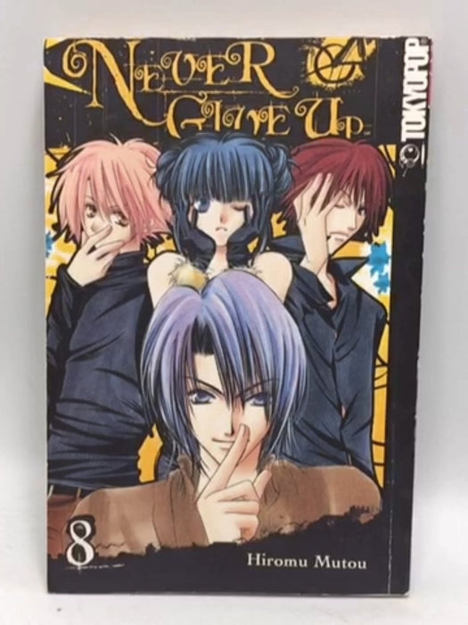 Never Give Up, Vol. 8 - Hiromu Mutou