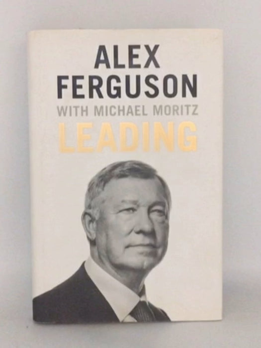 Leading (Hardcover) - Alex Ferguson ,  Michael Moritz