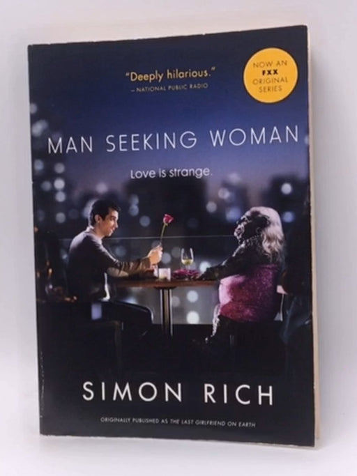 Man Seeking Woman  - Simon Rich; 